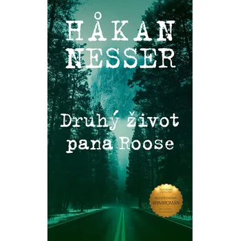 Druhý život pana Roose Ekniha