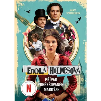 Pohádka Enola Holmesová 1 - Případ pohřešovaného markýze