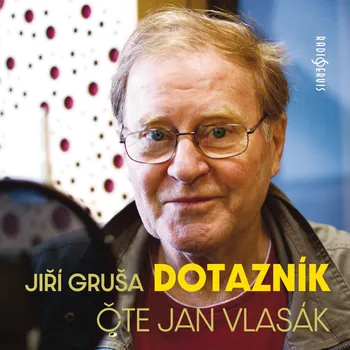 Jiří Gruša: Dotazník Audiokniha