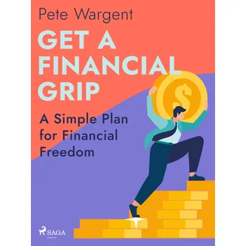 Kniha Get a Financial Grip: A Simple Plan for Financial Freedom Ekniha