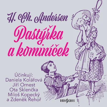 H. Ch. Andersen: Pastýřka a kominíček Audiokniha
