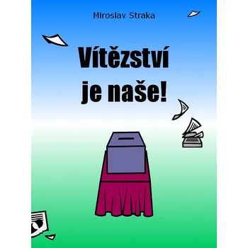 Kniha Vítězství je naše! Ekniha
