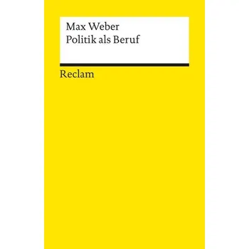 Politik als Beruf - Max Weber [DE] (2026, Brožovaná, Reclam Philipp Jun.)