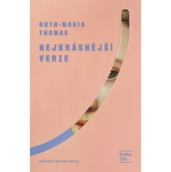 Nejkrásnější verze - Ruth-Maria Thomas