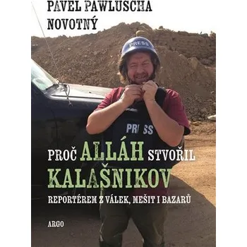 Kniha Proč Alláh stvořil kalašnikov Ekniha