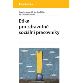 Etika pro zdravotně sociální pracovníky Ekniha