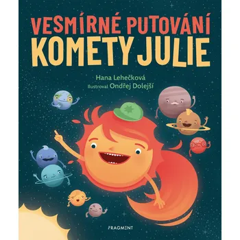 Kniha Vesmírné putování komety Julie Ekniha
