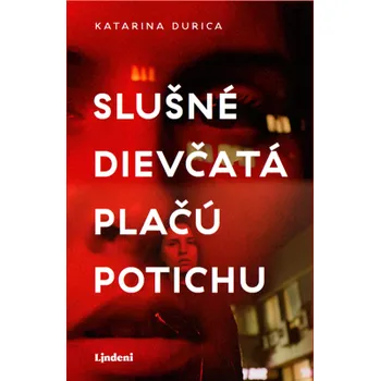 Kniha Slušné dievčatá plačú potichu Ekniha