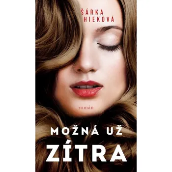 Možná už zítra Kniha