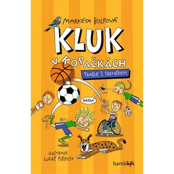 Kluk v kopačkách – Trable s trenérem Ekniha