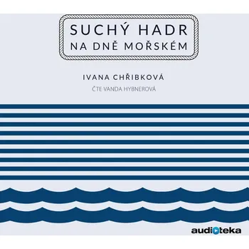 Suchý hadr na dně mořském Audiokniha