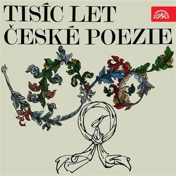 Tisíc let české poezie Audiokniha