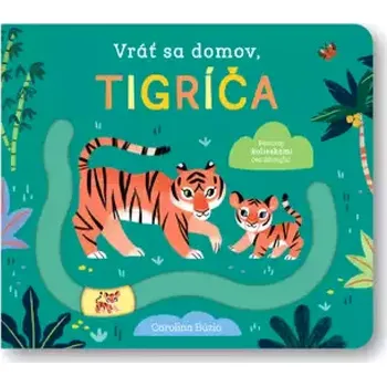 Leporelo Vráť sa domov, tigríča (, 2022)