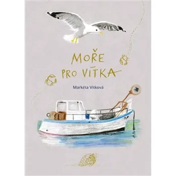Pohádka Moře pro Vítka Kniha