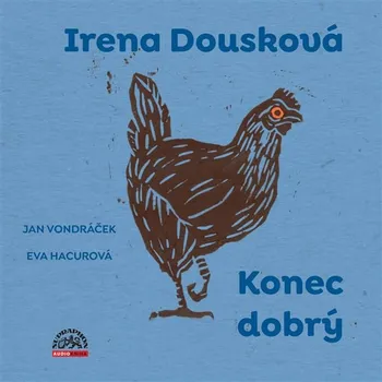 Konec dobrý Audiokniha
