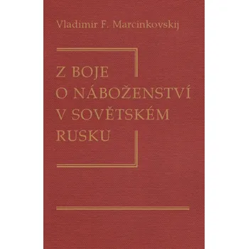 Kniha Z boje o náboženství v sovětském Rusku Ekniha