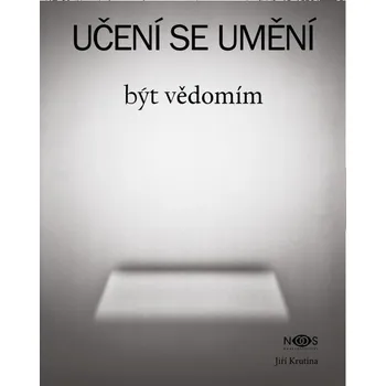 Kniha Učení se umění být vědomím Ekniha