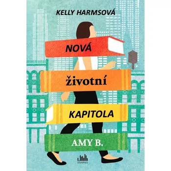Kniha Nová životní kapitola Amy B. Ekniha
