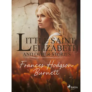Kniha Little Saint Elizabeth and Other Stories Ekniha