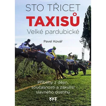 Sto třicet Taxisů Velké pardubické Ekniha