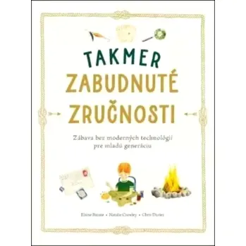 Takmer zabudnuté zručnosti (Elaine Batiste, 2023)