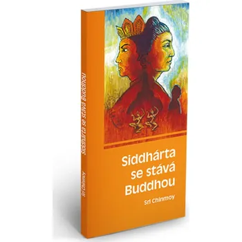 Siddhárta se stává Buddhou Kniha