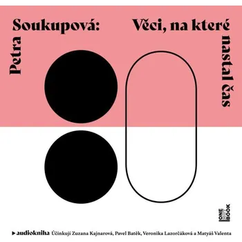 Věci, na které nastal čas Audiokniha