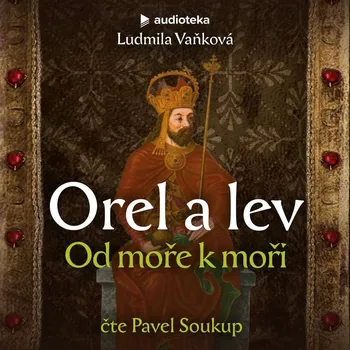Orel a lev II: Od moře k moři Audiokniha
