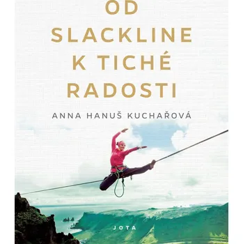 Kniha Od slackline k tiché radosti Ekniha