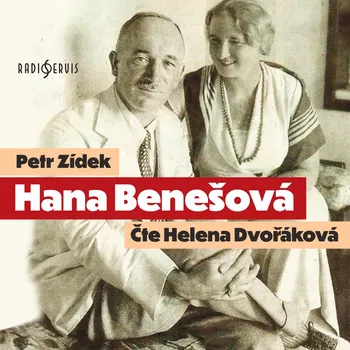 Petr Zídek: Hana Benešová Audiokniha