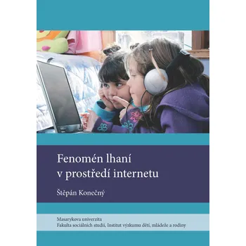 Kniha Fenomén lhaní v prostředí internetu Ekniha