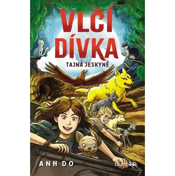 Vlčí dívka – Tajná jeskyně Ekniha