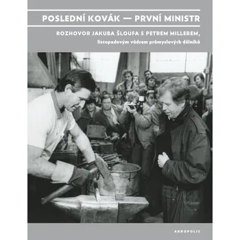 Kniha Poslední kovák – první ministr Ekniha