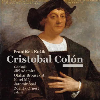 František Kožík: Cristobal Colón Audiokniha