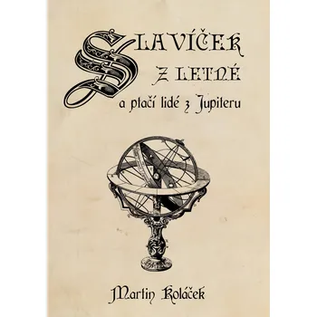 Kniha Slavíček z Letné a ptačí lidé z Jupiteru Ekniha