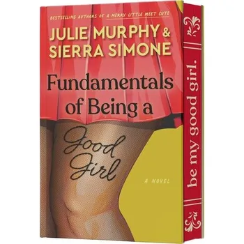 Beletrie pro dospělé Fundamentals of Being a Good Girl - Murphy Julie [EN] (2026, Pevná, Harper Collins Publ. USA)