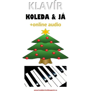 Kniha Klavír, koleda & já (+online audio) Ekniha