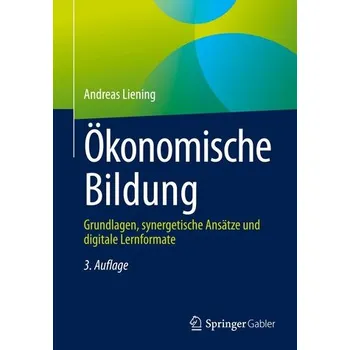 Ökonomische Bildung - Liening, Andreas [DE] (2026, Brožovaná, Springer vs)