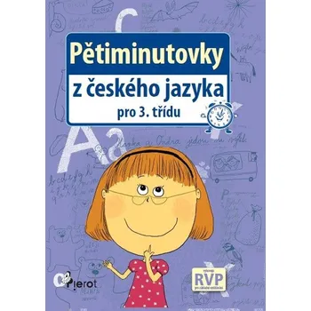 Český jazyk Pětiminutovky z českého jazyka pro 3. třídu Kniha
