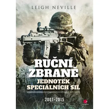 Ruční zbraně jednotek speciálních sil 2001-2015 Ekniha