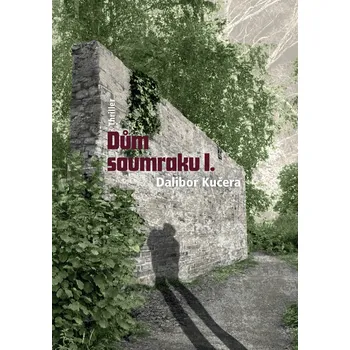 Kniha Dům soumraku I. Ekniha