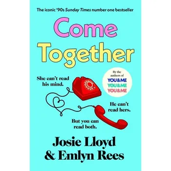 Beletrie pro dospělé Come Together - Josie Lloyd