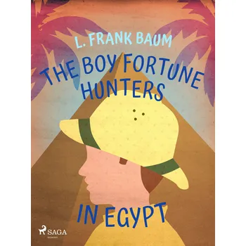 Kniha The Boy Fortune Hunters in Egypt Ekniha