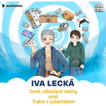 Deník odhodlané matky aneb Trable s puberťákem Audiokniha