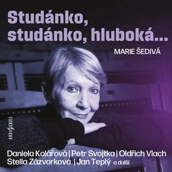 Studánko, studánko, hluboká... Audiokniha