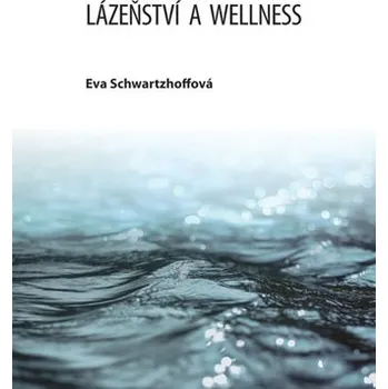 Kniha Lázeňství a wellness Ekniha