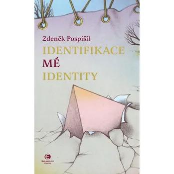 Kniha Identifikace mé identity Ekniha