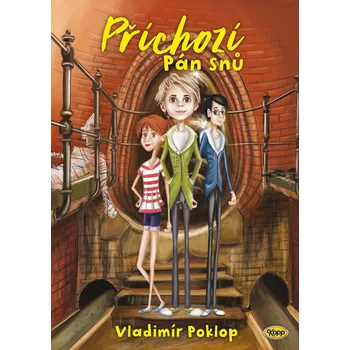 Kniha Příchozí - Kniha první - Pán snů Ekniha