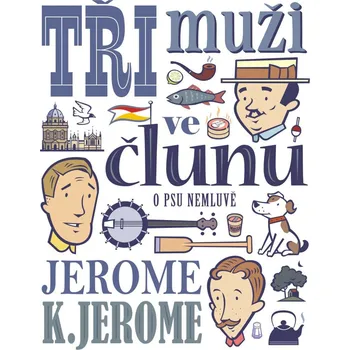 Kniha Tři muži ve člunu (o psu nemluvě) Ekniha