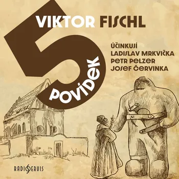 Viktor Fischl: Pět povídek Audiokniha